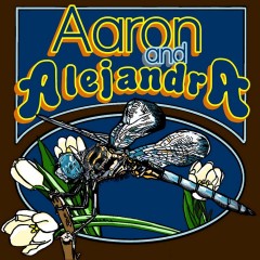 Aaron & Alejandra