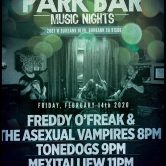 Freddy O´Freak & The Asexual Vampires @ The Park Bar & Grill