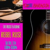 Rebel Rose @ Baracoa Cuban Restaurant