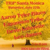 Aaron Tyler Blues @ TRiP Santa Monica